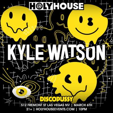 Holy House w/ KYLE WATSON!-img