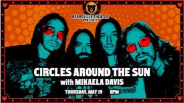 Circles Around The Sun with Supporting Act Mikaela Davis: 
