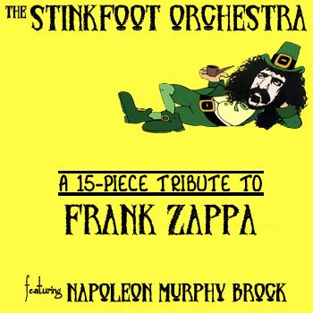 The Stinkfoot Orchestra featuring Napoleon Murphy Brock: 