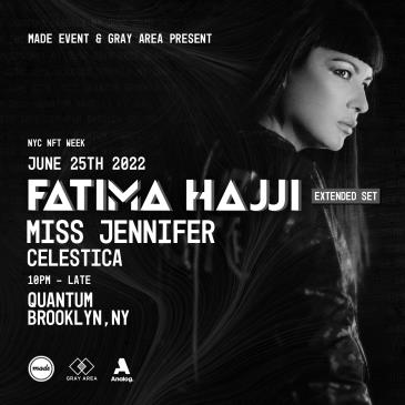 Fatima Hajji - Quantum Brooklyn [10pm til late!]: 