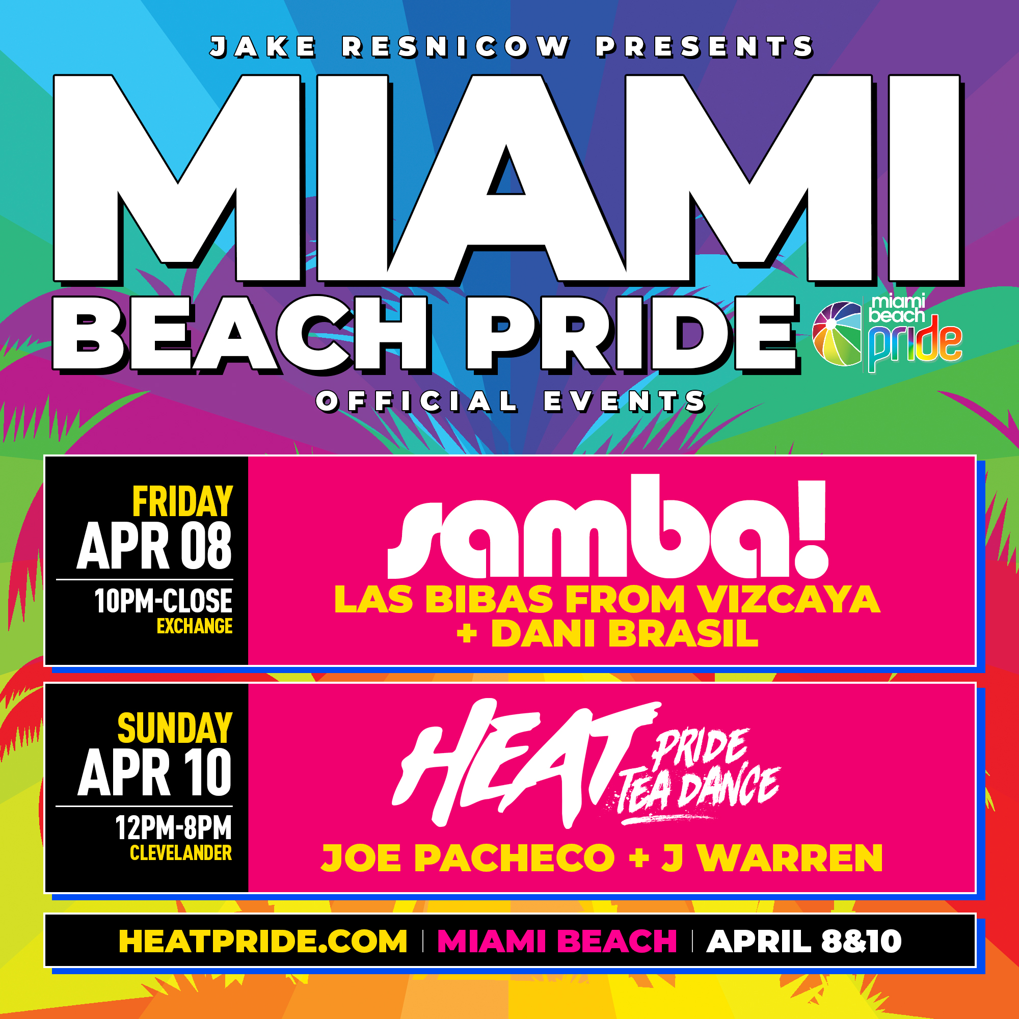 Buy Tickets to MIAMI BEACH PRIDE: FRIDAY SAMBA! + SUNDAY HEAT TEA DANCE in MIAMI  BEACH on Apr 08, 2022 - Apr 10,2022