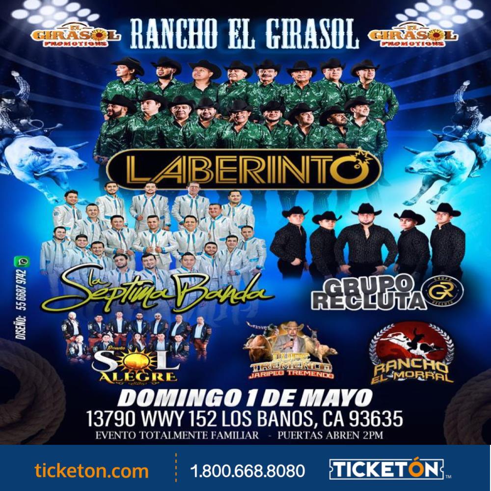 Laberinto , La Septima Banda Rancho El Girasol Tickets Boletos Los