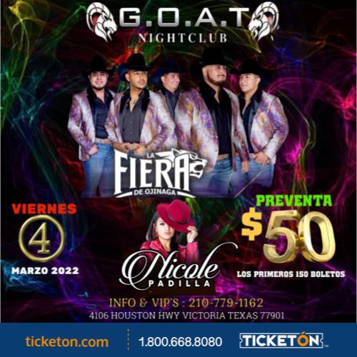 La Fiera de Ojinaga- GOAT NIGHT CLUB Tickets Boletos | Victoria TX - 3/04/22