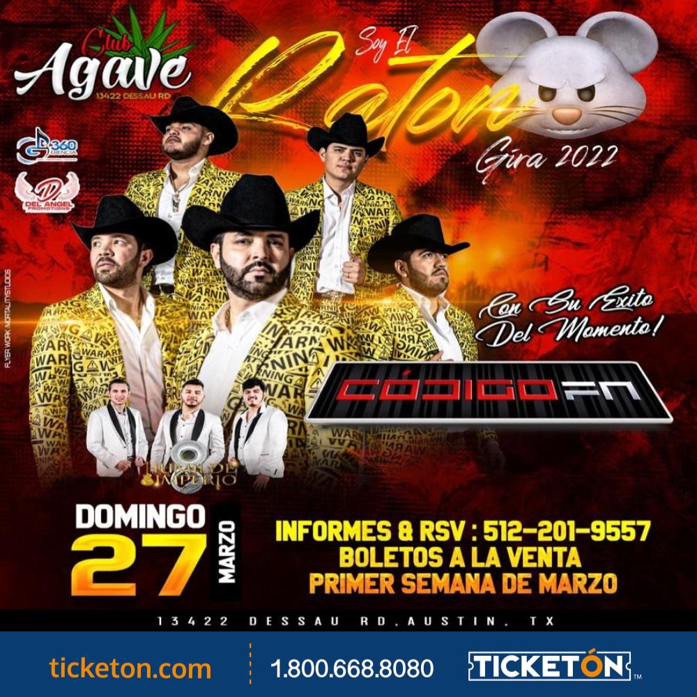 Codigo FN - Humilde Imperio -Club Agave Tickets Boletos | Austin TX -  3/27/22