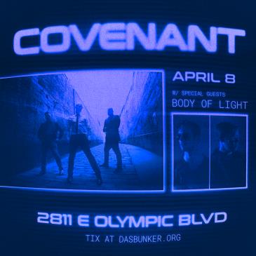 Covenant  / Body of Light: 