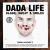 Dada Life – Blood, Sweat & Smiles Tour-img