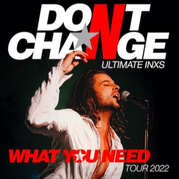 Don't Change Ultimate INXS