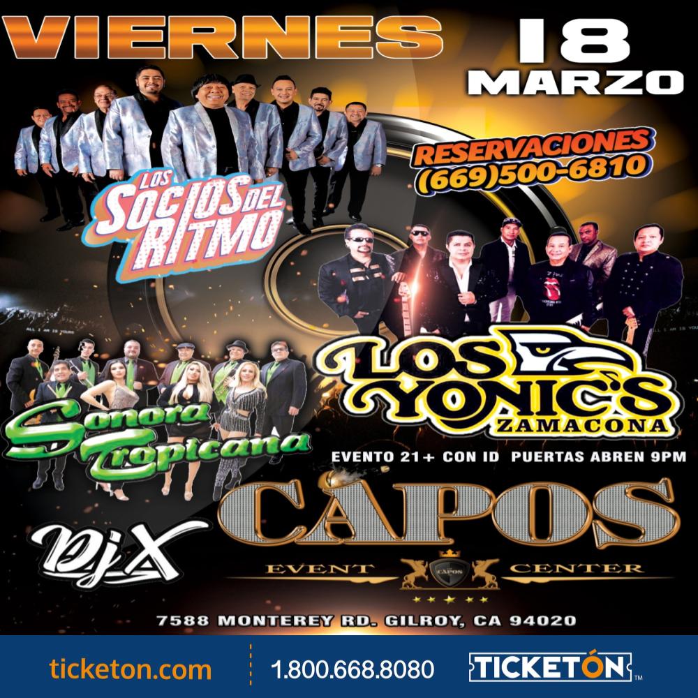 Los Yonics Sonora Tropicana Capos Event Center Tickets Boletos Gilroy Ca 31822 