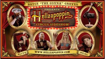 Hellzapoppin Circus Sideshow: 