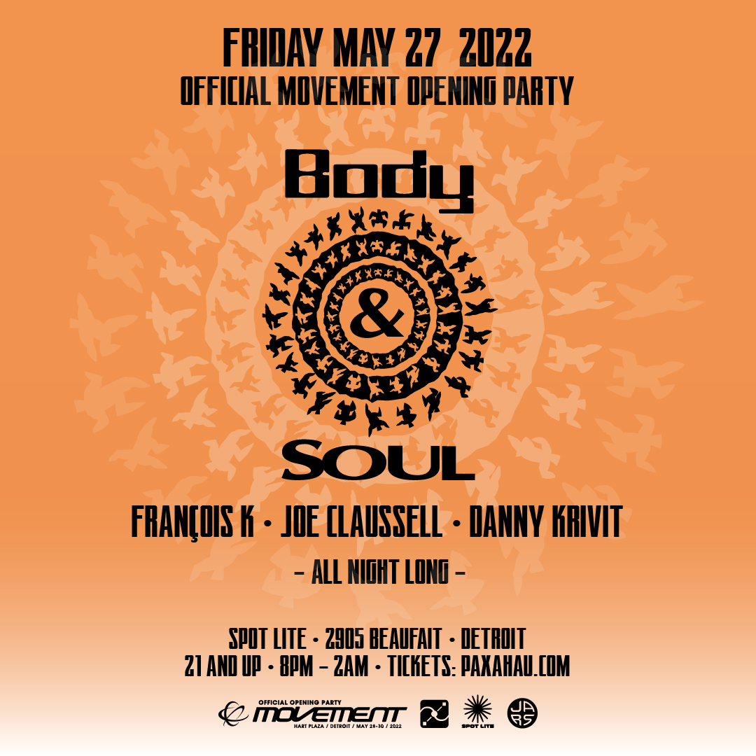 Buy Tickets to Official Movement Opening Party with Body & Soul in Detroit on May 27, 2022