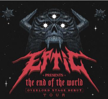 EPTIC Presents: The End Of The World Tour: 