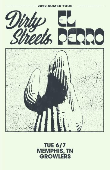 Dirty Streets & El Perro w/ Deaf Revival at Growlers: 