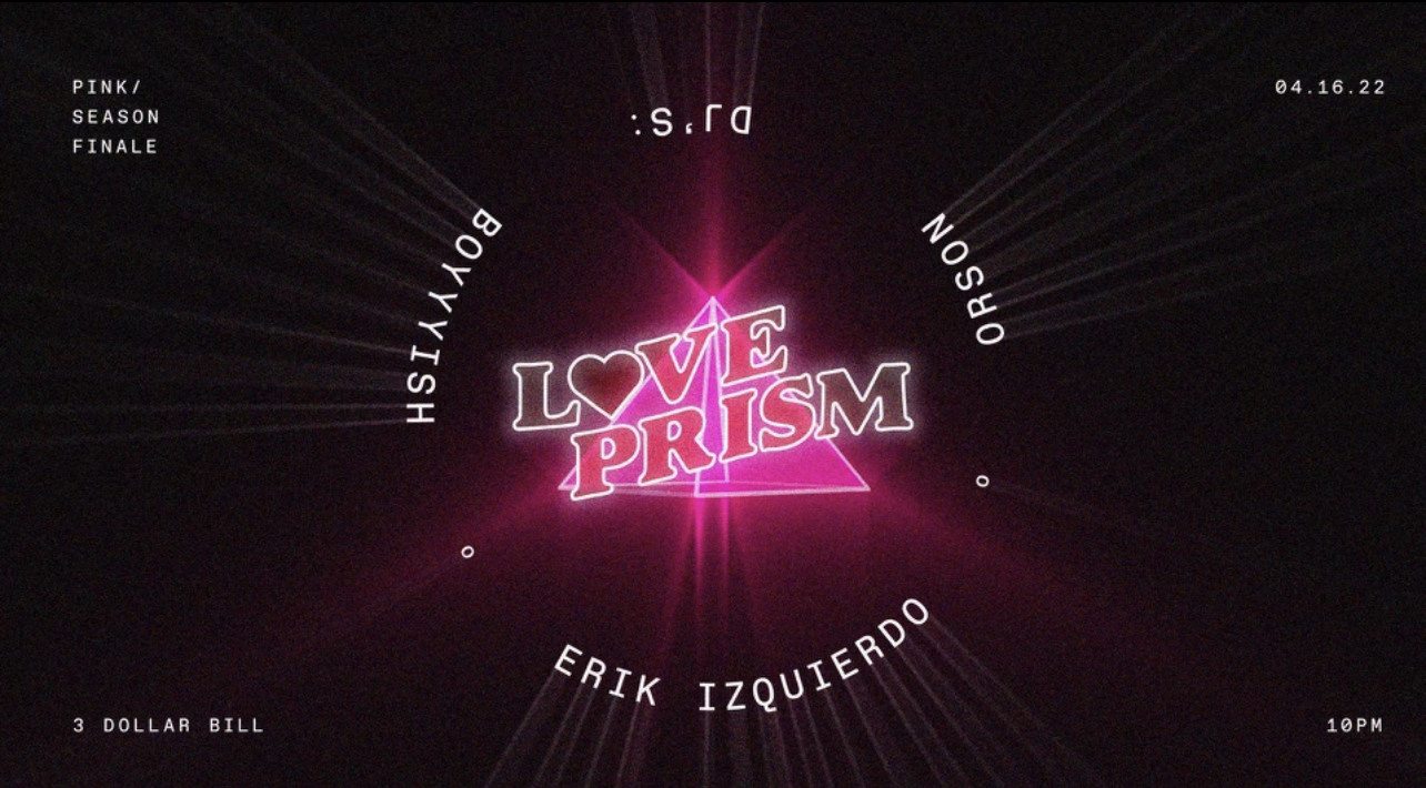 Buy Tickets to LOVE PRISM: PINK (SEASON FINALE) in Brooklyn on Apr 16, 2022