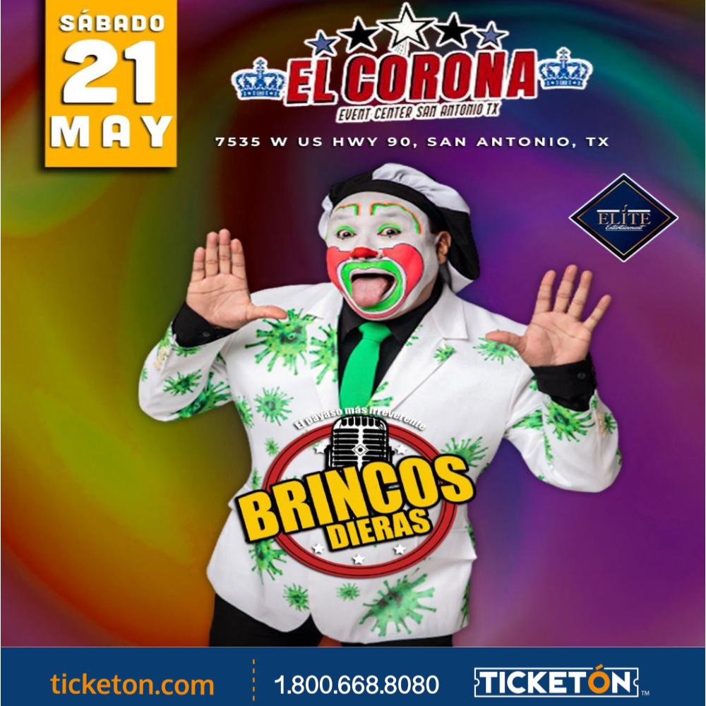 Brincos Dieras El Corona Event Center Tickets Boletos San Antonio