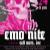 Emo Nite w/ The Sell Outs, Inc: 