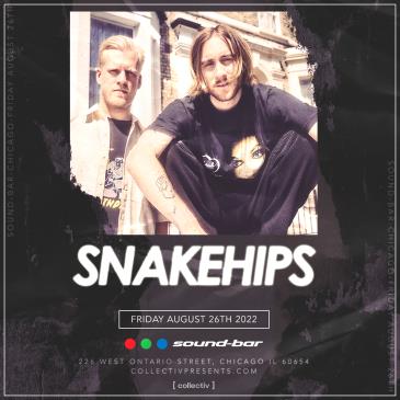 Snakehips at Sound-Bar: 