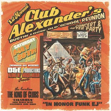 Club Alexander’s Old School Reunion: 