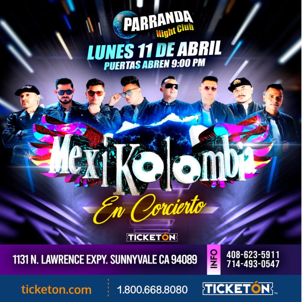 Mexikolombia - Parranda Night Club Tickets Boletos | Sunnyvale Ca - 4/11/22