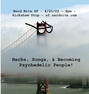 NERD NITE SF #124: Songs & Psychedelic Assisted Therapy!: 