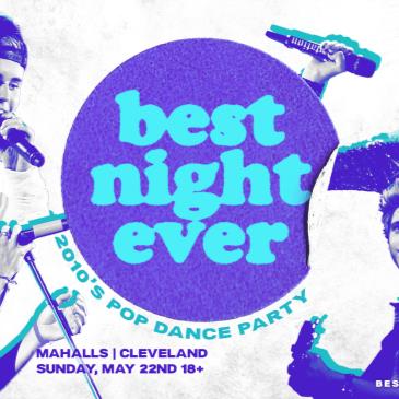 Best Night Ever: 2010s Dance Party at Mahall's-img