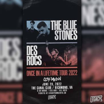 The Blue Stones and Des Rocs: 