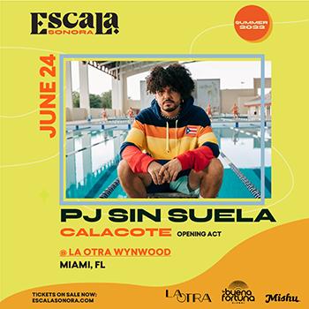 Escala Sonora Presents: PJ Sin Suela: 