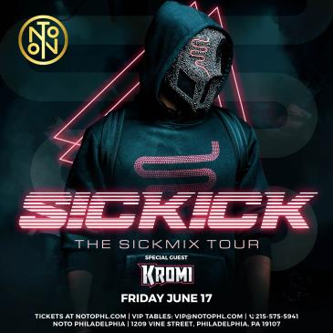 SICKICK: With Special Guest: KROMI: 