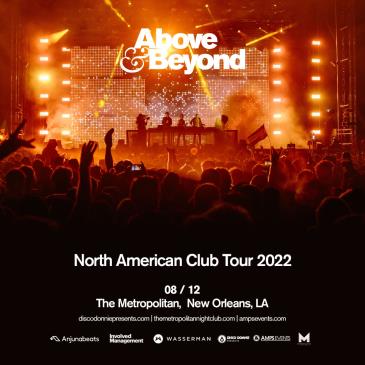 ABOVE & BEYOND North American Club Tour 2022 - NEW ORLEANS: 