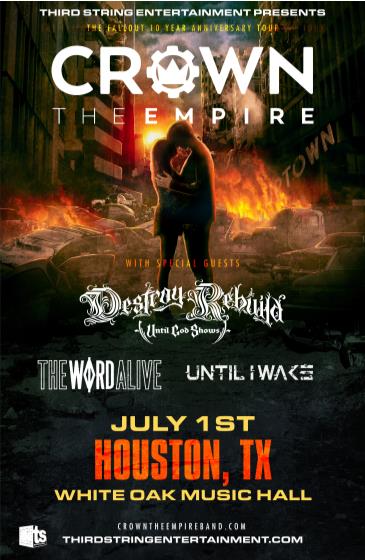 CROWN THE EMPIRE: The Fallout 10 Year Anniversary Tour: 