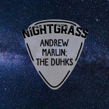 Andrew Marlin; The Duhks - NightGrass '22: 