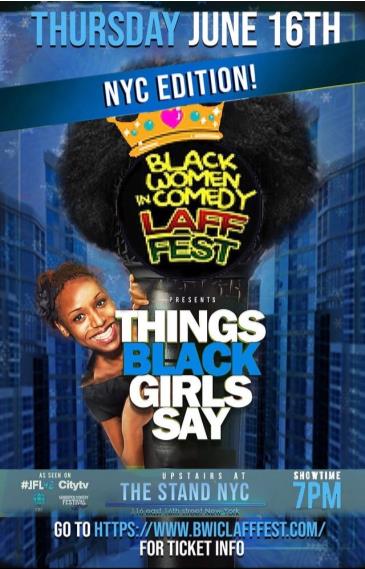 BWICLF Presents: Things Black Girls Say!: 