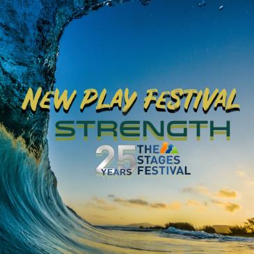 New Play Festival / Strength / Staged Reading Online-img