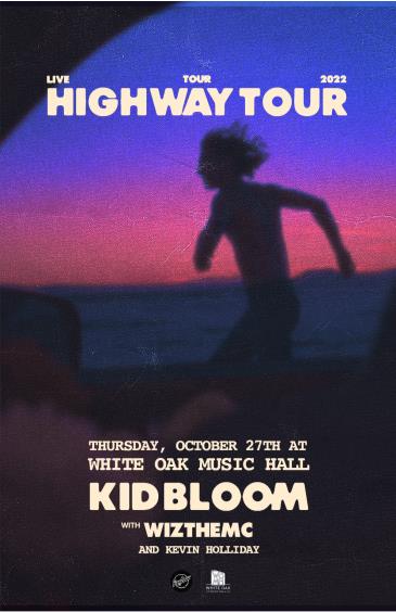 Kid Bloom: Highway Tour: 