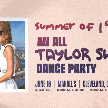 Summer of 1989: an all Taylor Swift dance party at Mahall's-img