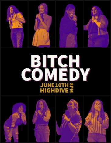 Bitch Comedy Presents: A Standup Comedy Showcase: 