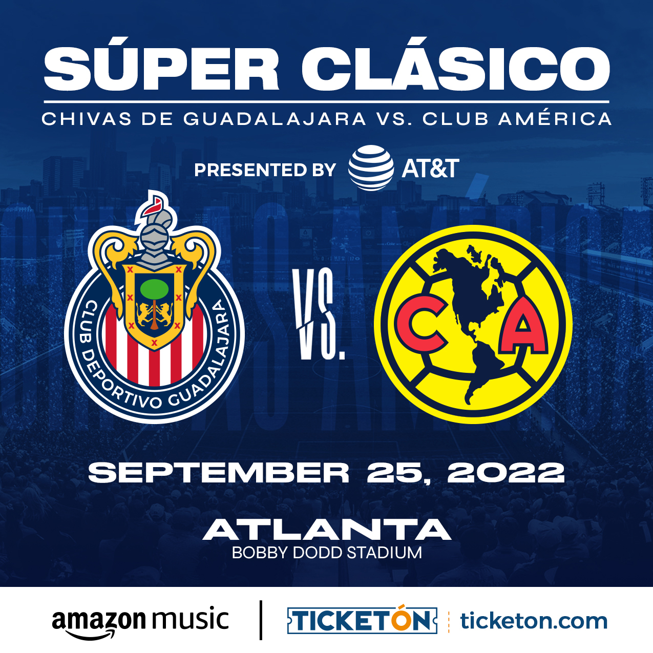 Chivas de Guadalajara vs Club America - Bobby Dodd Stadium Tickets Boletos  | Atlanta, GA - 09/25/22