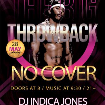 The Big ThrowBack with DJ Indica Jones-img