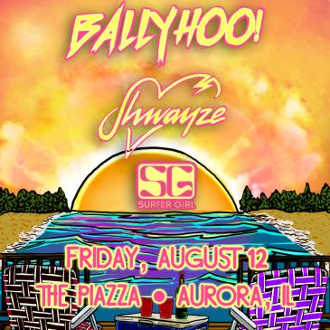 Ballyhoo! & Shwayze (outdoors): 