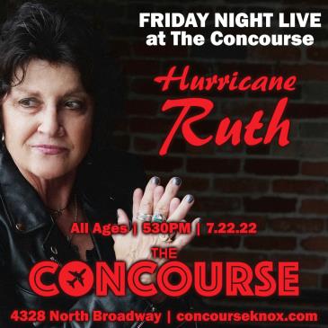 Friday Night Live presents "Hurricane" Ruth: 