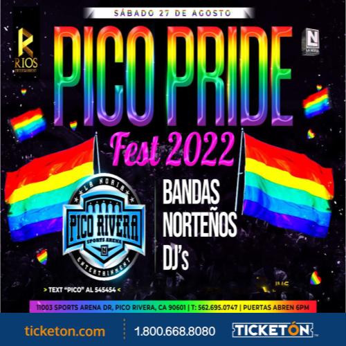 Pico Pride Fest 2022 Pico Rivera Sports Arena Tickets Boletos Pico