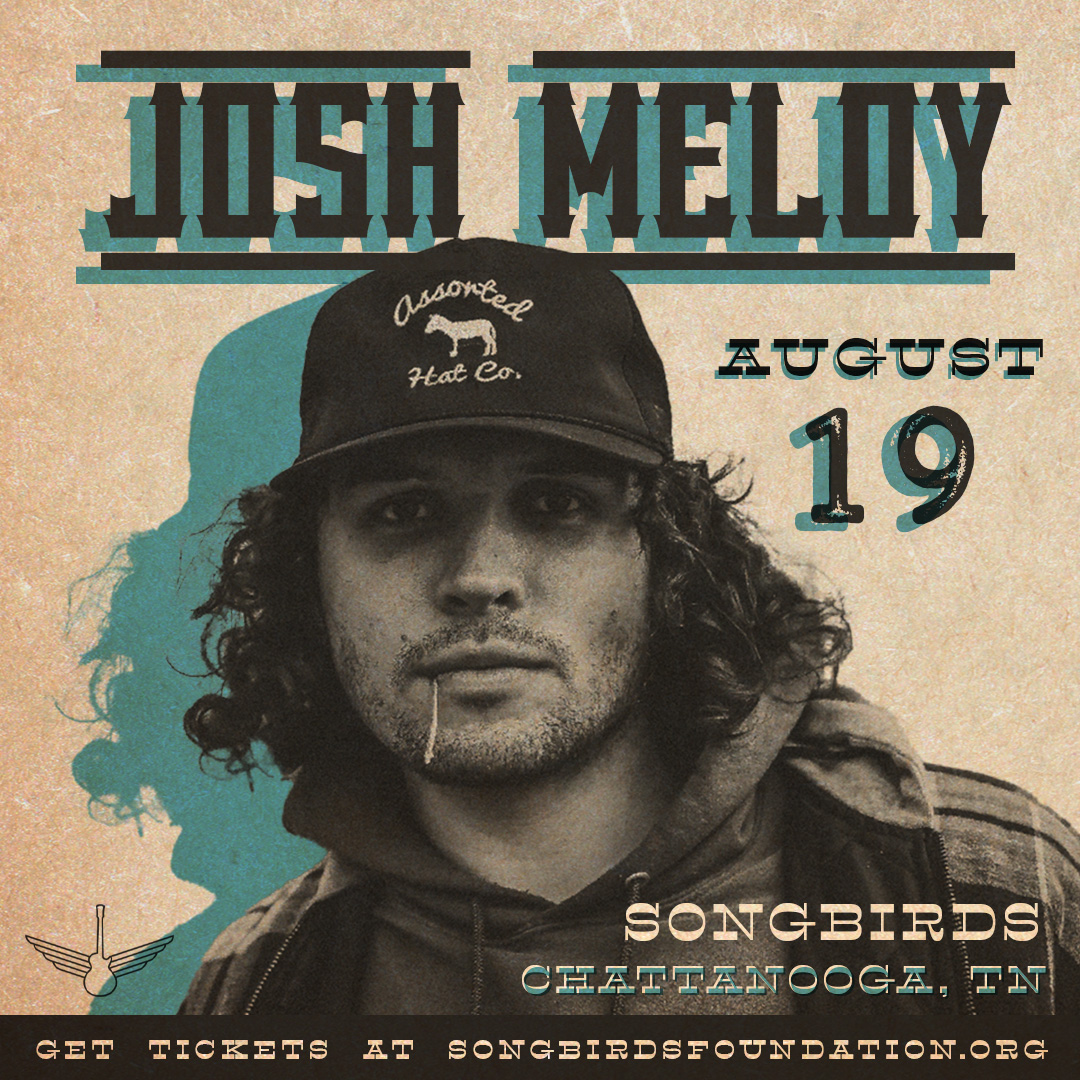 Buy Tickets to Josh Meloy in Chattanooga on Aug 19, 2022