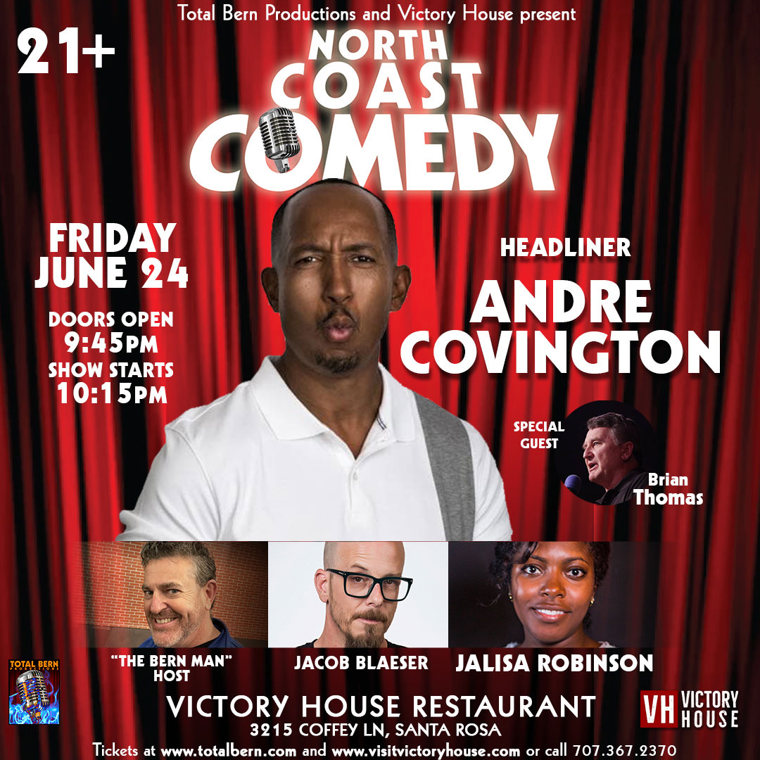 Buy Tickets to North Coast Comedy Andre Covington in Santa Rosa on