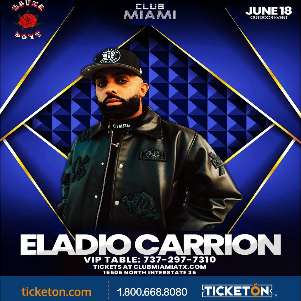 Eladio Carrion Club Miami Tickets Boletos Pflugerville TX 6/18/22