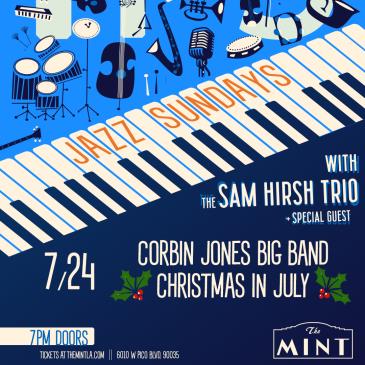 Jazz Sunday w/ Corbin Jones Big Band & The Sam Hirsh Trio: 