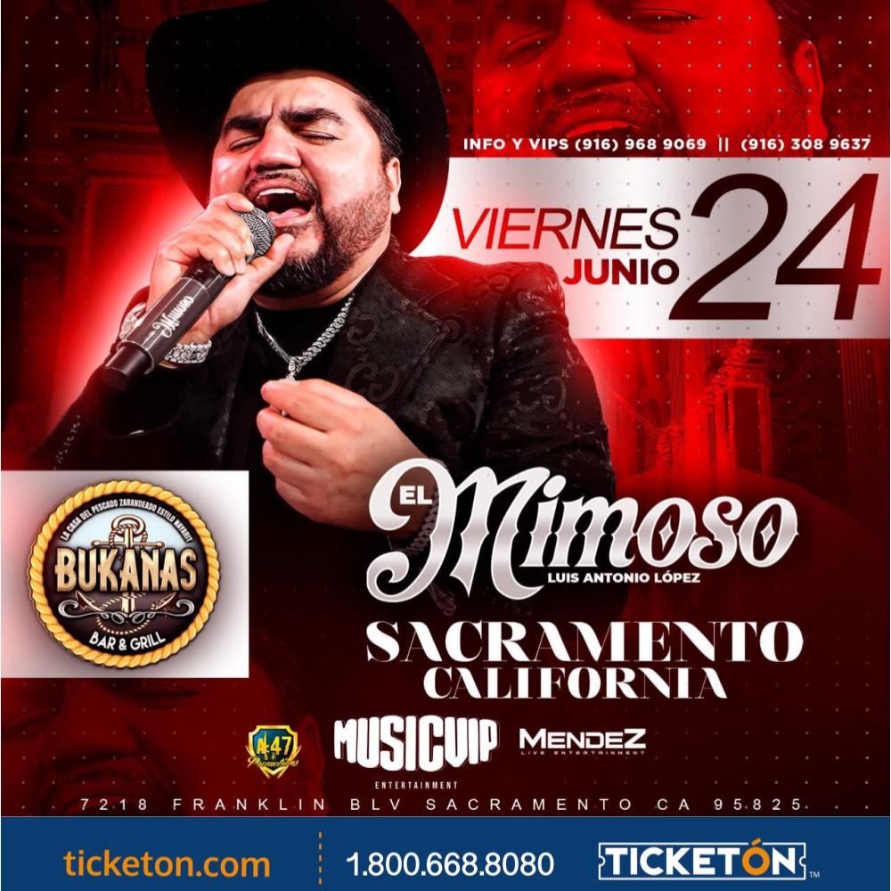 El Mimoso - Bukanas Bar & Grill Tickets Boletos | Sacramento CA - 6/24/22