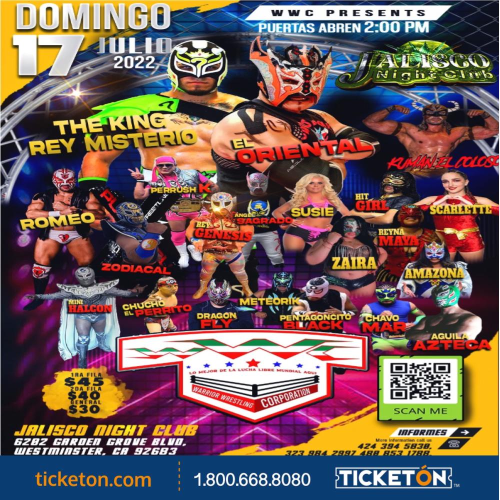 Wwc - Jalisco Nightclub Tickets Boletos | Westminster, CA - 07/17/22