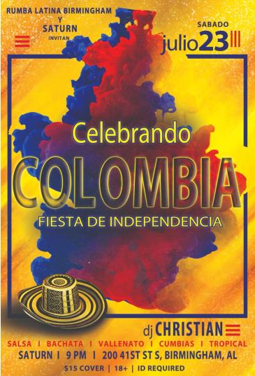 Celebrando Colombia: Fiesta De Independencia: 