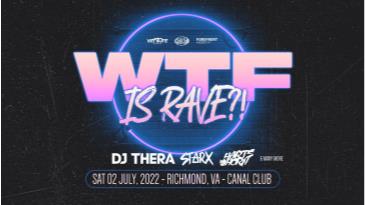 WFT is Rave?!: 