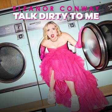 Eleanor Conway: Talk Dirty To Me-img