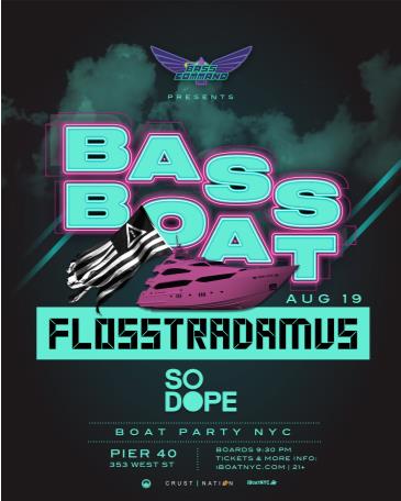 BASS BOAT: Flosstradamus Yacht Party - iBoatNYC: 